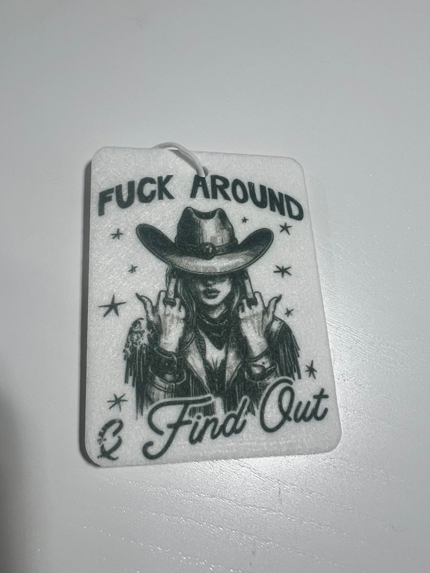 Fuck Around and Find Out Air Freshener