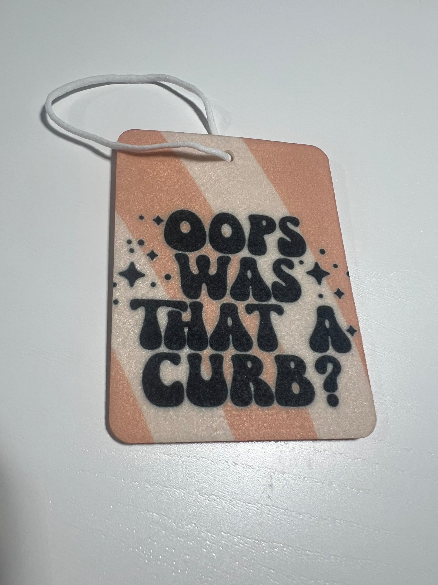 Oops That Was A Curb Air Freshener