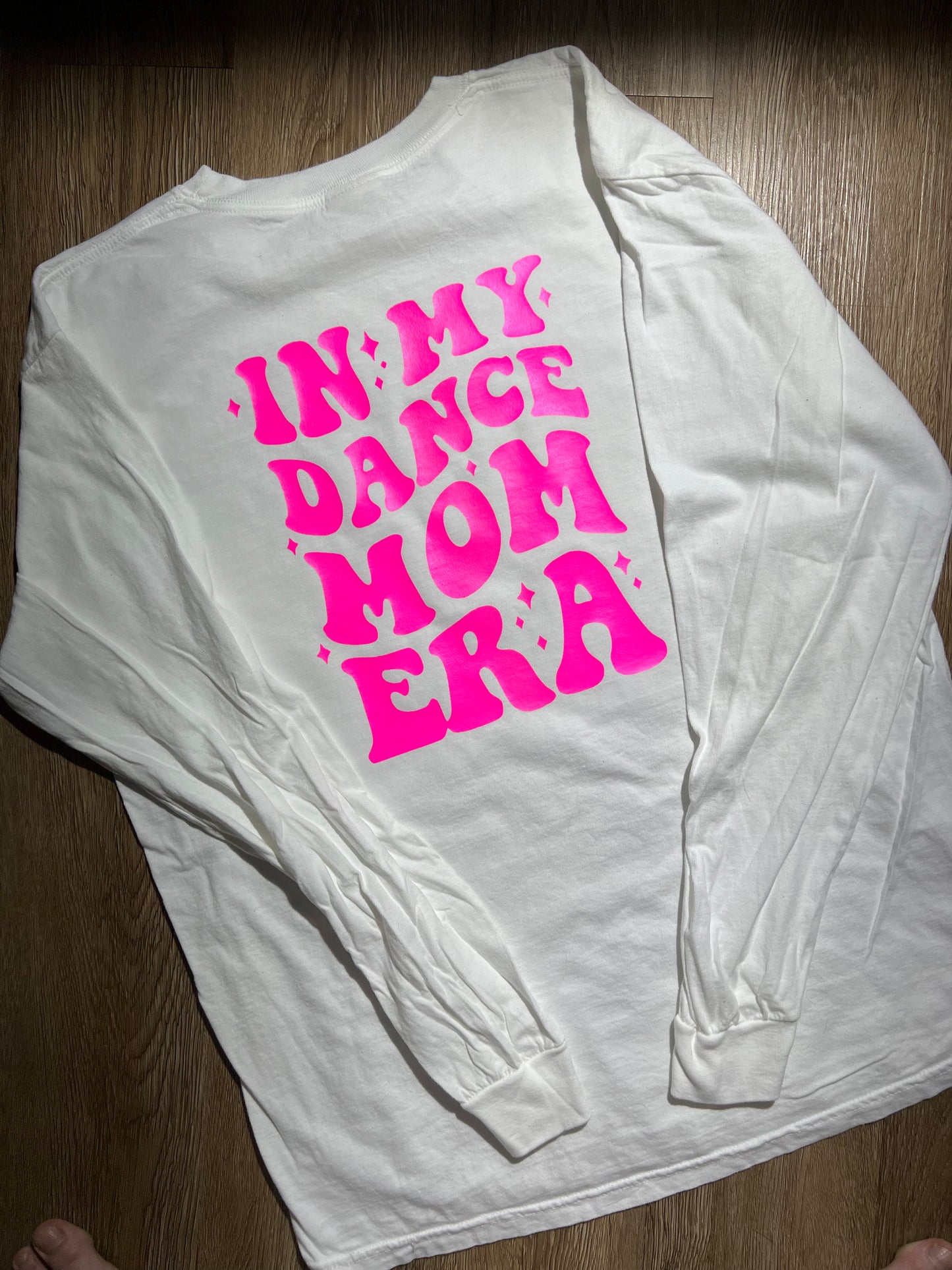 Dance Mom Era Long Sleeve